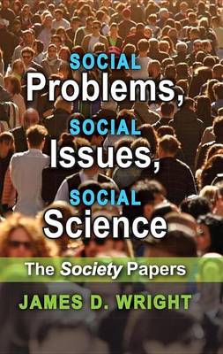 Book cover for Social Problems, Social Issues, Social Science