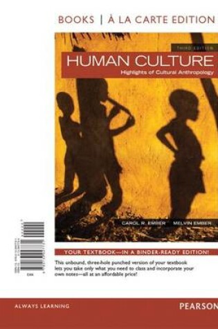 Cover of Human Culture, Books a la Carte Edition Plus New Mylab Anthropology for Cultural Anthropology -- Access Card Package