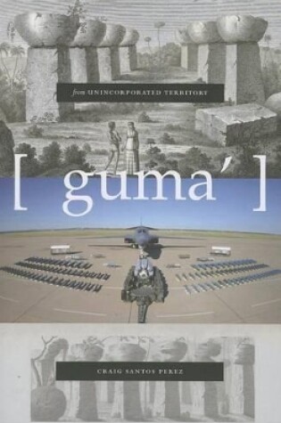 Cover of from unincorporated territory [guma’]