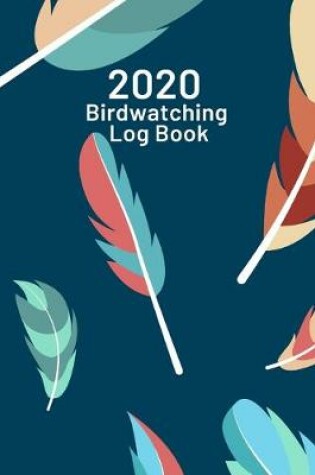 Cover of 2020 Birdwatching Log Book
