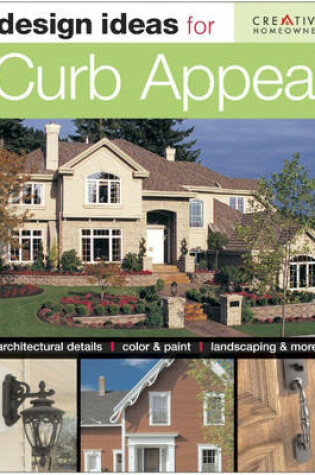 Cover of Design Ideas for Curb Appeal