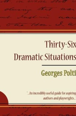 Cover of 36 Dramatic Situations - Georges Polti