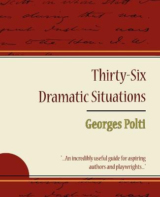 Book cover for 36 Dramatic Situations - Georges Polti