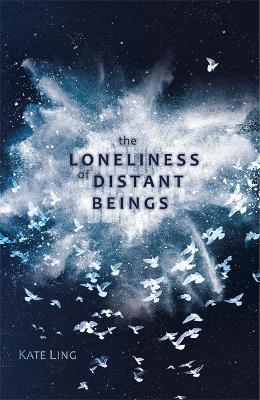 Book cover for The Loneliness of Distant Beings
