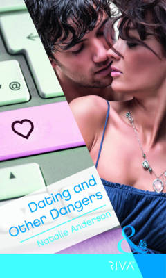 Book cover for Dating and Other Dangers