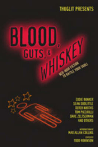 Cover of Blood, Guts, And Whiskey