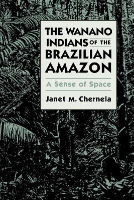 Cover of The Wanano Indians of the Brazilian Amazon