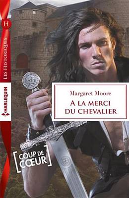 Book cover for a la Merci Du Chevalier