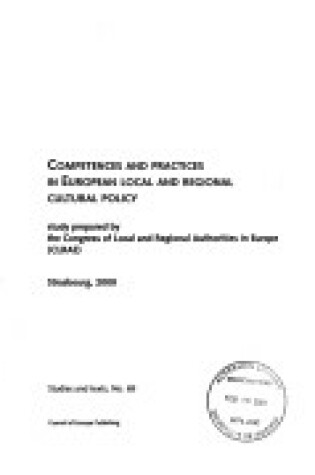 Cover of Competences and Practices in European Local and Regional Cultural Policy