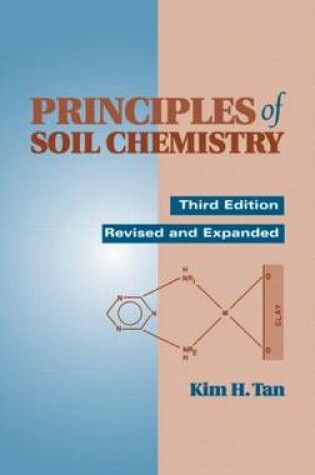 Cover of Principles of Soil Chemistry, Third Edition,