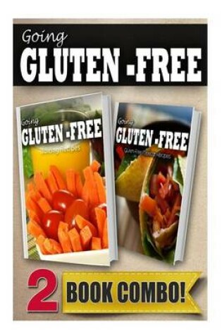 Cover of Gluten-Free Juicing Recipes and Gluten-Free Mexican Recipes