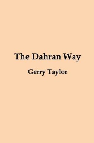 Cover of The Dahran Way