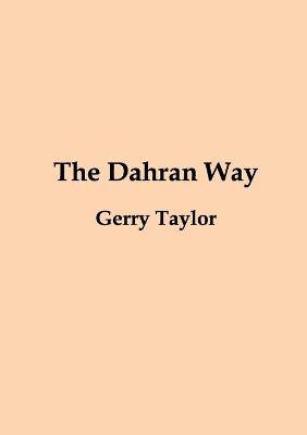 Book cover for The Dahran Way