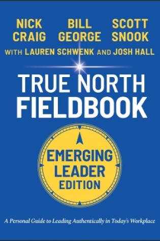 Cover of True North Fieldbook, Emerging Leader Edition