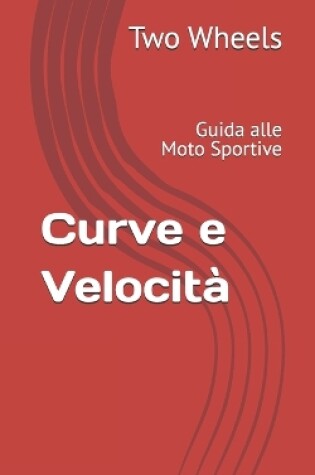 Cover of Curve e Velocità