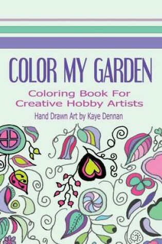 Cover of Color My Garden