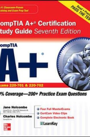 Cover of Comptia A+ Certification Study Guide, Seventh Edition (Exam 220-701 & 220-702)