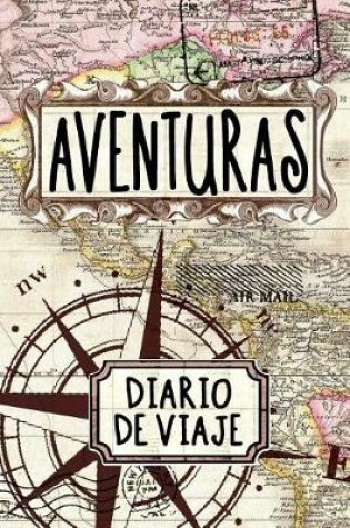 Cover of Aventuras Diario De Viaje