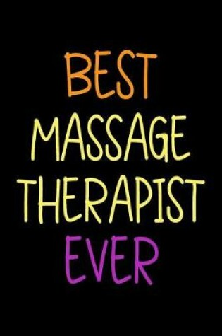 Cover of Best Massage Therapist Ever