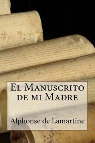 Cover of El Manuscrito de mi Madre (Spanish Edition)