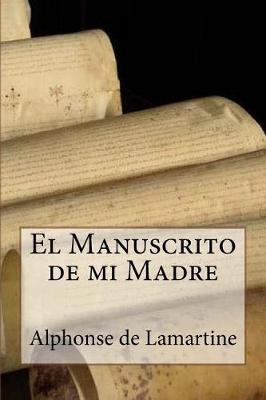 Book cover for El Manuscrito de mi Madre (Spanish Edition)