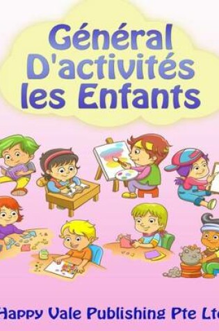 Cover of Général D'activités les Enfants