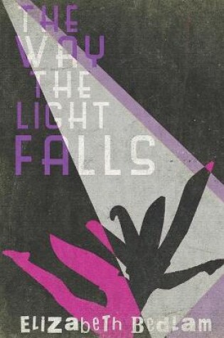 Cover of The Way the Light Falls