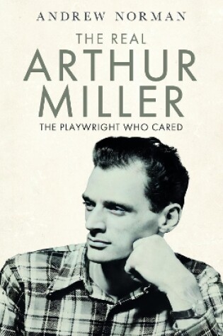 Cover of The Real Arthur Miller