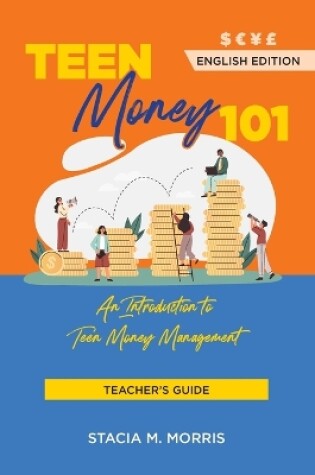 Cover of Teen Money 101 Teacher's Guide