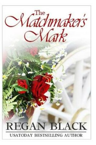 Cover of The Matchmaker's Mark