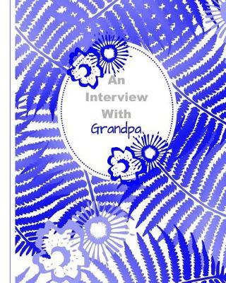 Book cover for An Interview with Grandpa