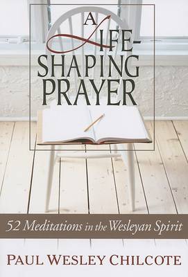 Book cover for A Life-Shaping Prayer