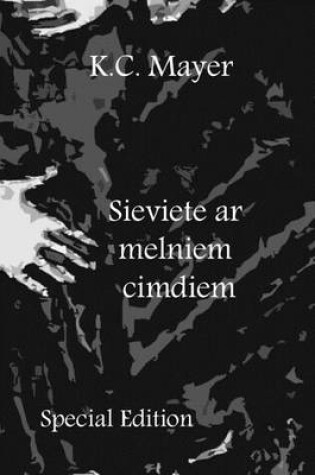 Cover of Sieviete AR Melniem Cimdiem Special Edition