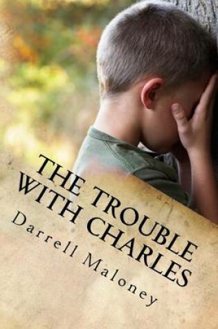 Cover of The Trouble With Charles