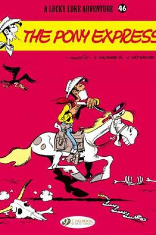 Cover of Lucky Luke 46 - The Pony Express