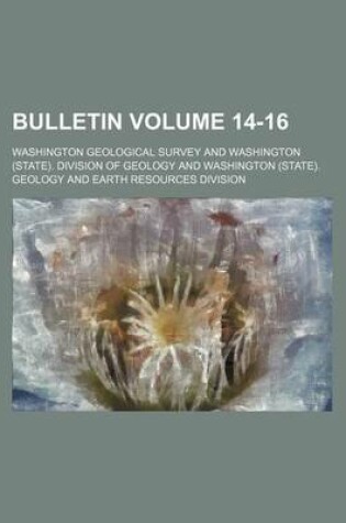 Cover of Bulletin Volume 14-16