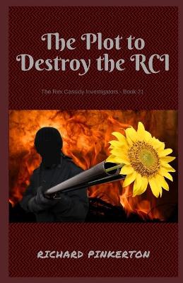 Book cover for The Plot to Destroy the RCI