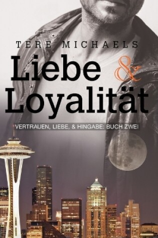 Cover of Liebe & Loyalität