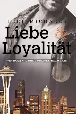 Cover of Liebe & Loyalitt