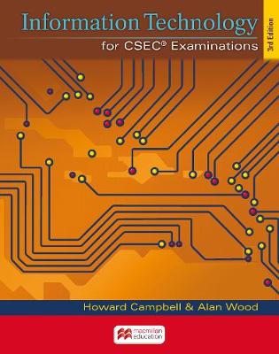 Book cover for IT for CSEC Examinations 3rd Edition (2018) Student's Book