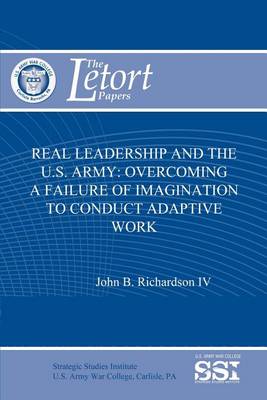 Book cover for Real Leadership and the U.S. Army