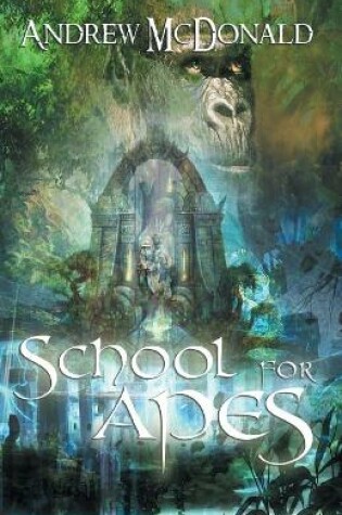 Cover of School For Apes