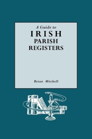 Cover of Guide to Irish Parish Registers