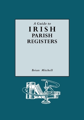 Book cover for Guide to Irish Parish Registers