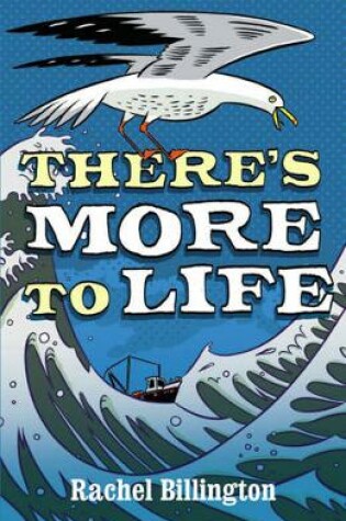 Cover of There's More to Life