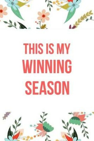 Cover of This Is My Winning Season