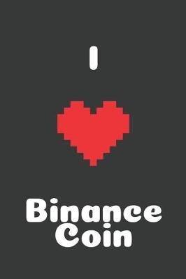 Cover of I Love Binance Coin