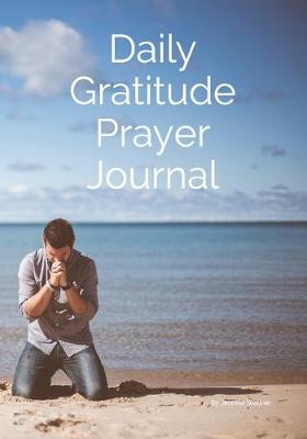 Book cover for Daily Gratitude Prayer Journal