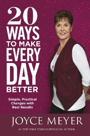 Cover of 20 Ways to Make Every Day Better