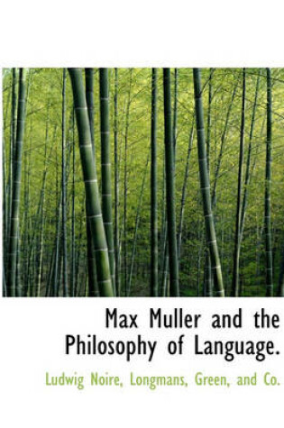 Cover of Max Muller and the Philosophy of Language.